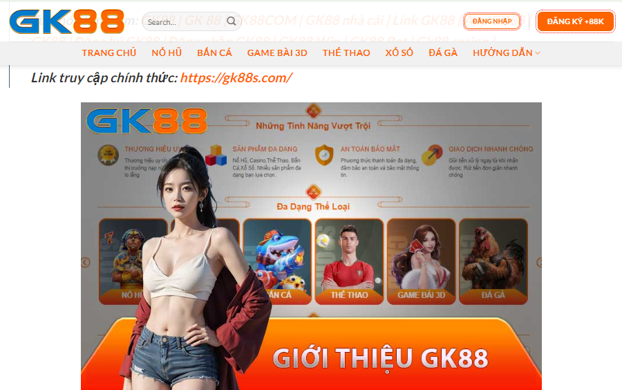 GK88 - Khám Phá Nhà Cái Mới Tặng CODE 88K Trải Nghiệm 4 Giới thiệu tổng bộ nhà cái GK88